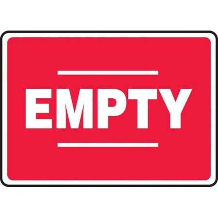 SAFETY SIGN EMPTY RED 10 X 14 MCPG529XL